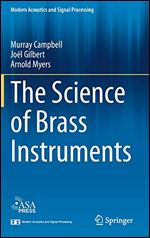 The Science of Brass Instruments