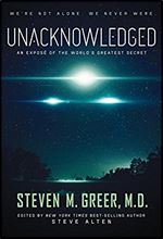 Unacknowledged: An Expose of the World's Greatest Secret