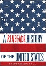 A Renegade History of the United States (Audiobook)