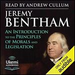 An Introduction to the Principles of Morals and Legislation [Audiobook]