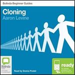 Cloning: Bolinda Beginner Guides [Audiobook]