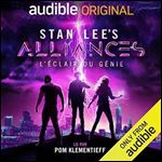 Collectif, 'Stan Lee's Alliances : L'eclair du genie' [Audiobook]
