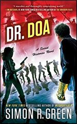 DR. DOA (Secret Histories)