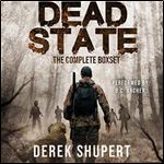 Dead State: The Complete Boxset: A Post Apocalyptic Survival Thriller: Books 0-5 [Audiobook]