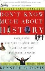 Dont Know Much About History: Everything You Need to Know About American History but Never Learned (Audiobook)