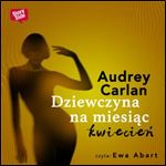 Dziewczyna na miesiac: Kwiecien [Audiobook]