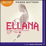 Ellana - Le Pacte des Marchombres 1 [Audiobook]