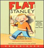 Flat Stanley Audio Collection [Audiobook]