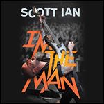 I'm the Man: The Story of That Guy from Anthrax [Audiobook]