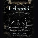 Icebound: Shipwrecked at the Edge of the World [Audiobook]