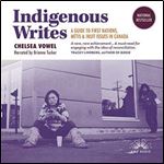 Indigenous Writes: A Guide to First Nations, Metis, and Inuit Issues in Canada [Audiobook]