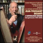 L'anthologie sonore (Enregistrements 1969-2000) [Audiobook]