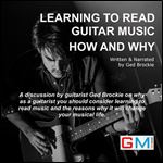 Learning To Read Guitar Music How and Why [Audiobook]
