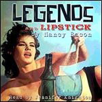 Legends and Lipstick: My Scandalous Stories of Hollywood's Golden Era [Audiobook]