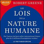 Les lois de la nature humaine [Audiobook]