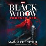 Marvel's Black Widow: Forever Red [Audiobook]