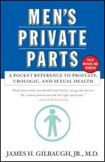 Men's Private Parts: A Pocket Reference to Prostate, Urologic, and Sexual Health [Audiobook]