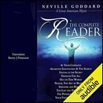 Neville Goddard: The Complete Reader [Audiobook]