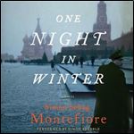 One Night in Winter by Simon Sebag Montefiore [Audiobook]