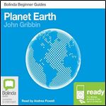 Planet Earth: Bolinda Beginner Guides [Audiobook]