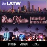 Radio Mambo: Culture Clash Invades Miami [Audiobook]