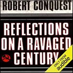 Reflections on a Ravaged Century [Audiobook]