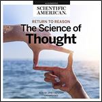 Return to Reason: The Science of Thought [Audiobook]
