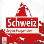 Schweiz: Sagen und Legenden by Christine Giersberg [Audiobook]