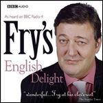 Stephen Fry - Stephen Fry's English Delight [Audiobook] [Audiobook]