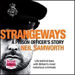 Strangeways: A Prison Officer's Story [Audiobook]