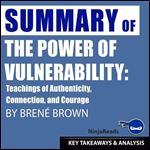 Summary The Power of Vulnerability [Audiobook]