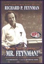 Surely You Re Joking, Mr. Feynman!: Adventures of a Curious Character [Audiobook]