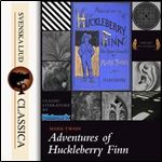 The Adventures of Huckleberry Finn by Mark Twain [Audiobook]
