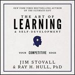 The Art of Learning and Self-Development: Your Competitive Edge [Audiobook]