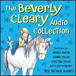 The Beverly Cleary Audio Collection [Audiobook]