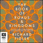 The Book of Roads and Kingdoms [Audiobook]