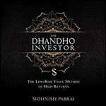 The Dhandho Investor: The Low-Risk Value Method to High Returns [Audiobook]