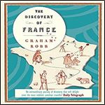 The Discovery of France: A Historical Geography[Audiobook]