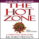 The Hot Zone: A Terrifying True Story [Audiobook]