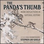 The Panda's Thumb More Reflections in Natural History [Audiobook]