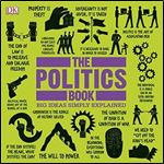 The Politics Book: Big Ideas Simply Explained [Audiobook]