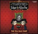 The Tell-Tale Start (The Misadventures of Edgar & Allan Poe #1)