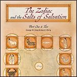 The Zodiac and the Salts of Salvation: Parts One and Two [Audiobook]