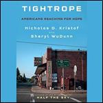 Tightrope: Americans Reaching for Hope [Audiobook]