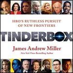 Tinderbox: HBO's Ruthless Pursuit of New Frontiers [Audiobook]