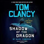 Tom Clancy Shadow of the Dragon [Audiobook]