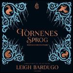 Tornenes sprog - Midnatsfortllinger by Leigh Bardugo [Audiobook]