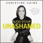 Unashamed: Bible Study Source [Audiobook]