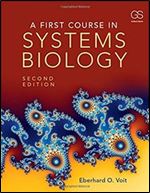 A First Course in Systems Biology 2nd Edition