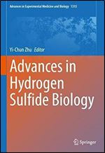 Advances in Hydrogen Sulfide Biology (Advances in Experimental Medicine and Biology, 1315)